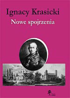 Ignacy Krasicki. Nowe spojrzenia - okładka książki