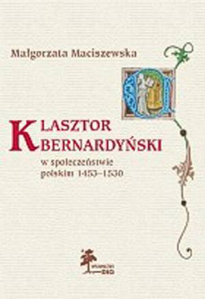 Klasztor bernardyński w społeczeństwie - okładka książki