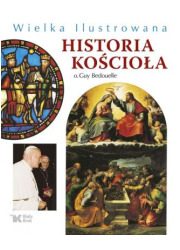 Wielka Ilustrowana Historia Kościoła - okładka książki