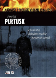 Mazowsze i Podlasie w ogniu 1944-1956. - okładka książki