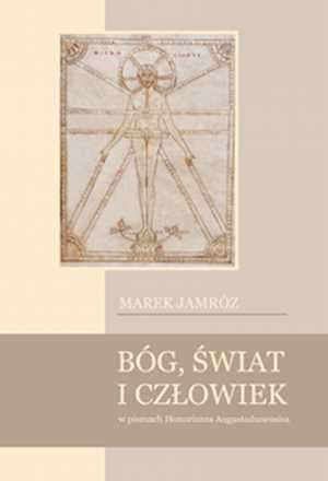 Bóg, świat i człowiek w pismach - okładka książki