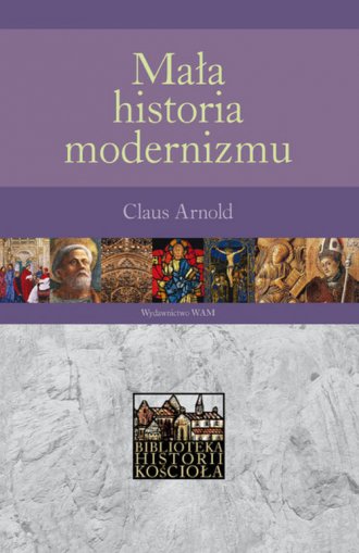 Mała historia modernizmu - okładka książki