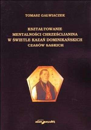 Kształtowanie mentalności chrześcijanina - okładka książki