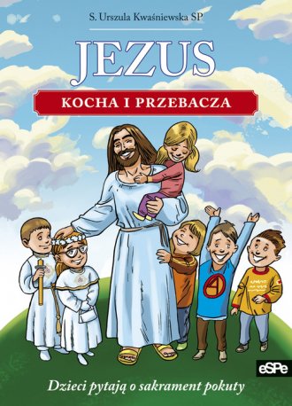 Jezus kocha i przebacza - okładka książki