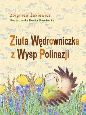 Ziuta Wędrowniczka z Wysp Polinezji - okładka książki