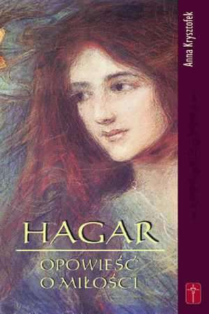 Hagar - opowieść o miłości - okładka książki