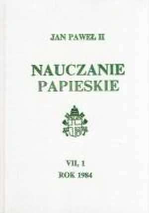 Nauczanie papieskie 1984. Tom VII/2 - okładka książki