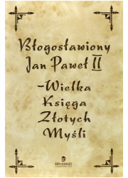 Jan Paweł II. Wielka księga złotych - okładka książki