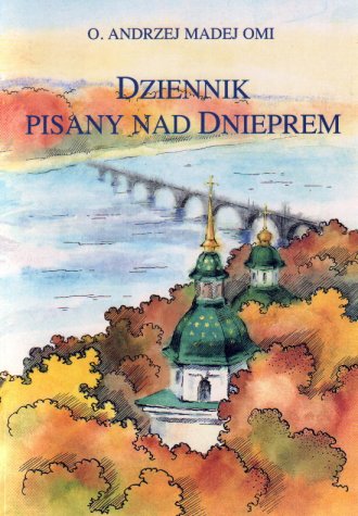 Dziennik pisany nad Dnieprem - okładka książki