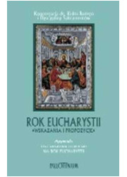 Rok Eucharystii. Wskazania i propozycje - okładka książki