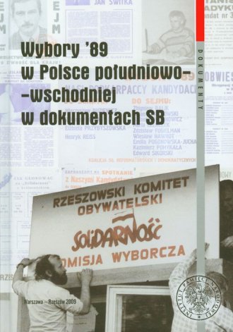 Wybory 89 w Polsce południowo-wschodniej - okładka książki