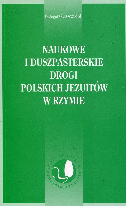 Naukowe i duszpasterskie drogi - okładka książki