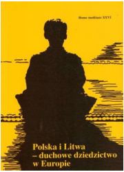 Polska i litwa - duchowe dziedzictwo - okładka książki