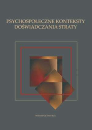 Psychospołeczne konteksty doświadczania - okładka książki