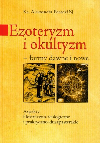 Ezoteryzm i okultyzm. Formy dawne - okładka książki