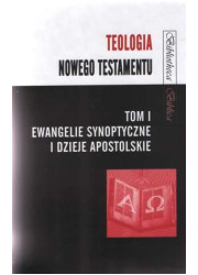 Teologia Nowego Testamentu. Tom - okładka książki