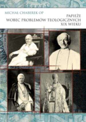 Papieże wobec problemów teologicznych - okładka książki