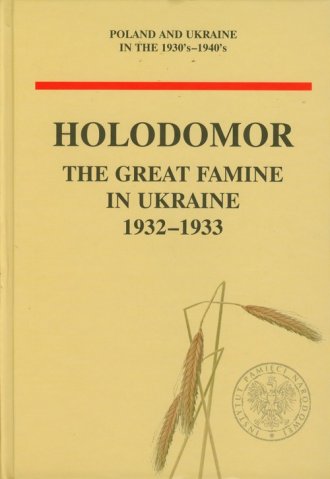 Holodomor. The Great Famine in - okładka książki