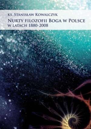Nurty filozofii Boga w Polsce w - okładka książki