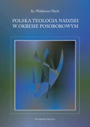 Polska teologia nadziei w okresie - okładka książki