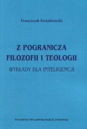 Z pogranicza filozofii i teologii - okładka książki