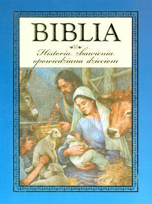 Biblia. Historia zbawienia opowiedziana - okładka książki