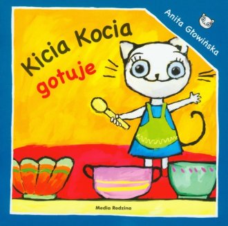 Kicia Kocia gotuje - okładka książki