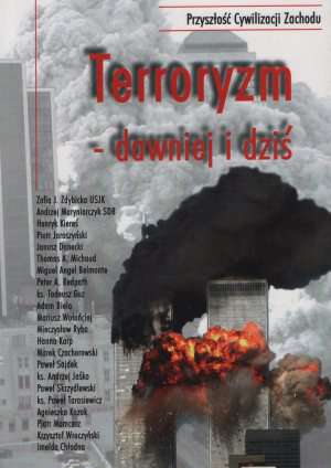 Terroryzm - dawniej i dziś - okładka książki