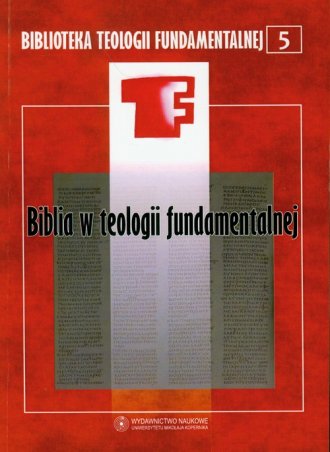 Biblia w teologii fundamentalnej - okładka książki