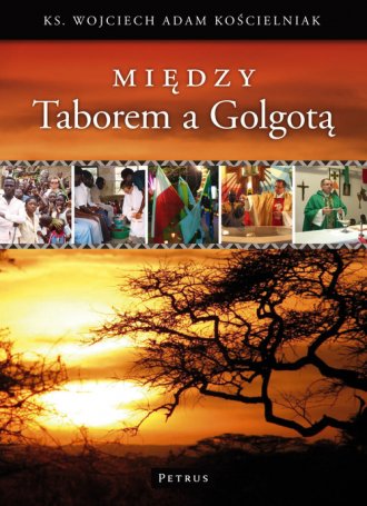 Między Taborem a Golgotą (+ CD) - okładka książki