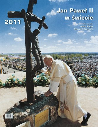 Jan Paweł II w świecie Kalendarz - okładka książki