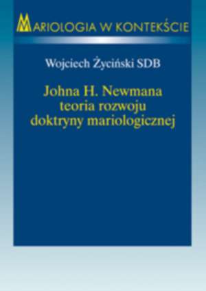 Johna H. Newmana teoria rozwoju - okładka książki