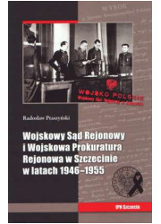 Wojskowy Sąd Rejonowy i Wojskowa - okładka książki