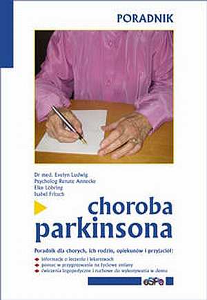 Choroba Parkinsona. Poradnik dla - okładka książki