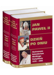 Jan Paweł II. Dzień po dniu. Ilustrowane - okładka książki