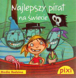 Pixi. Najlepszy pirat na świecie - okładka książki