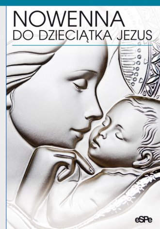 Nowenna do Dzieciątka Jezus - okładka książki
