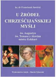 U źródeł chrześcijańskiej myśli. - okładka książki