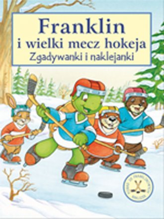 Franklin i wielki mecz hokeja - okładka książki