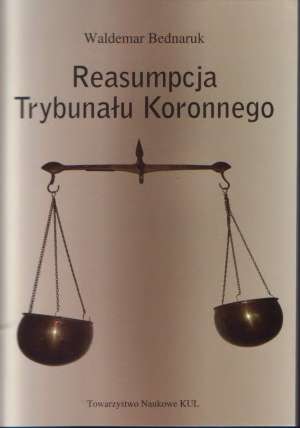 Reasumpcja Trybunału Koronnego - okładka książki
