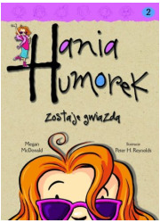 Hania Humorek zostaje gwiazdą! - okładka książki