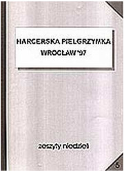 Harcerska pielgrzymka. Wrocław - okładka książki