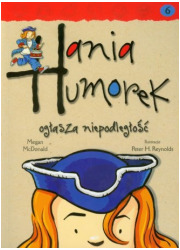 Hania Humorek ogłasza niepodległość - okładka książki