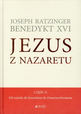Jezus z Nazaretu cz. 2. Od wjazdu - okładka książki
