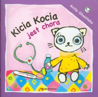 Kicia Kocia jest chora - okładka książki