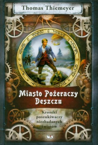 Miasto pożeraczy deszczu - okładka książki