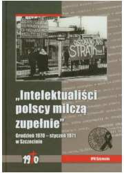 Intelektualiści polscy milczą zupełnie. - okładka książki