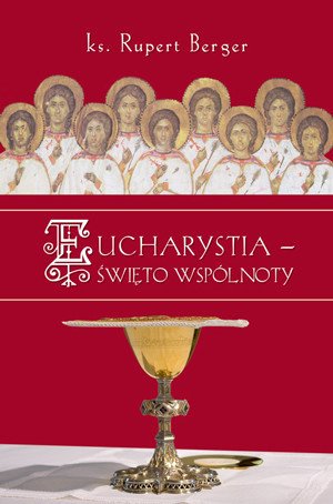 Eucharystia. Święto wspólnoty - okładka książki