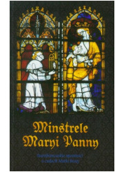 Minstrele Maryi Panny - okładka książki