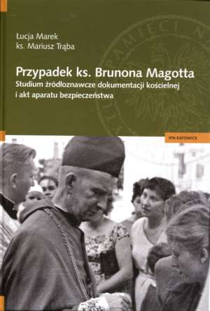 Przypadek ks. Brunona Magotta. - okładka książki